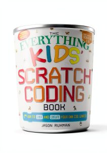 Everything Kids: Learn to Code with Fun Projects-0