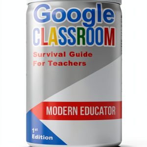 Google Classroom Modern Educator Guide Book 5 Kindle eBook 135 Pages-0